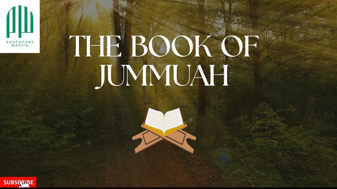 The Book of Jummu'ah - 9