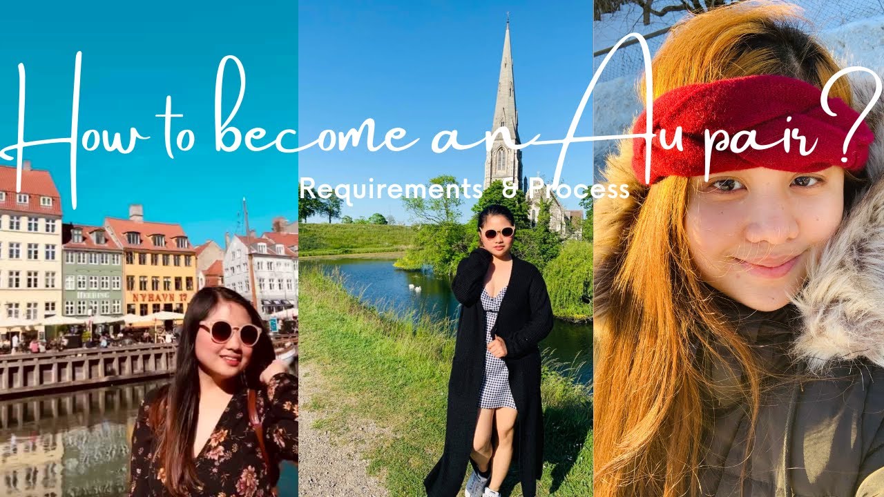 How to become An Au Pair? | Requirements & process