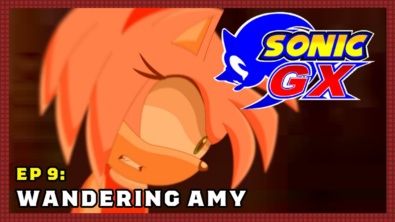 Sonic GX Episode 9 HD (By Hurricane360)