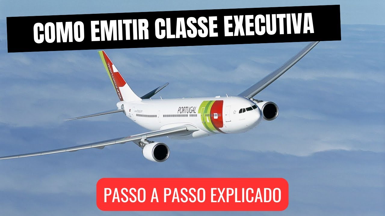 COMO EMITIR CLASSE EXECUTIVA COM MILHAS TAP UTILIZANDO A TABELA FIXA