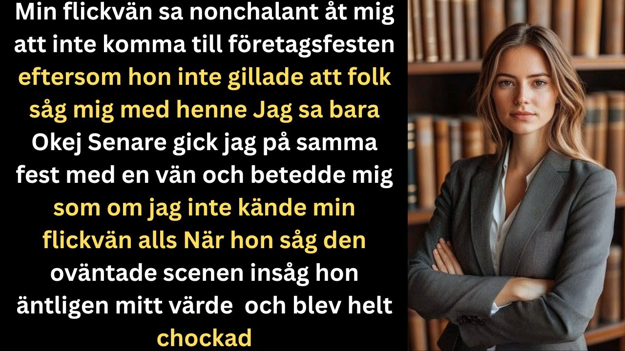 Min flickvän bad mig att inte komma på företagsfesten – sanningen chockade mig