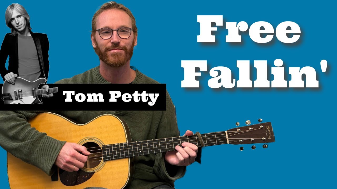 Free Fallin' - Tom Petty | Guitar Lesson