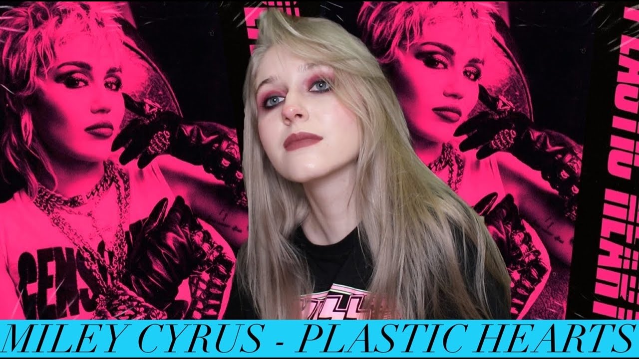 Miley Cyrus - Plastic Hearts | Обзор альбома (album review)