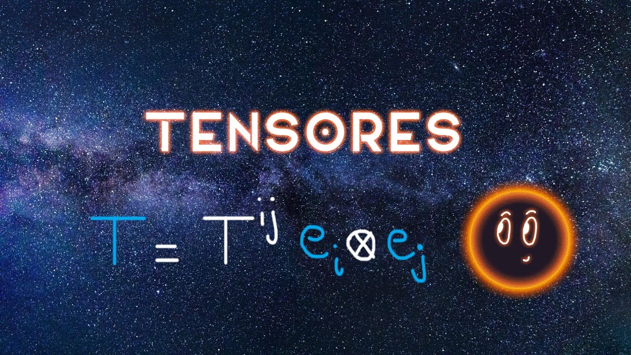 ¿Qué son los tensores? (Visualizado)