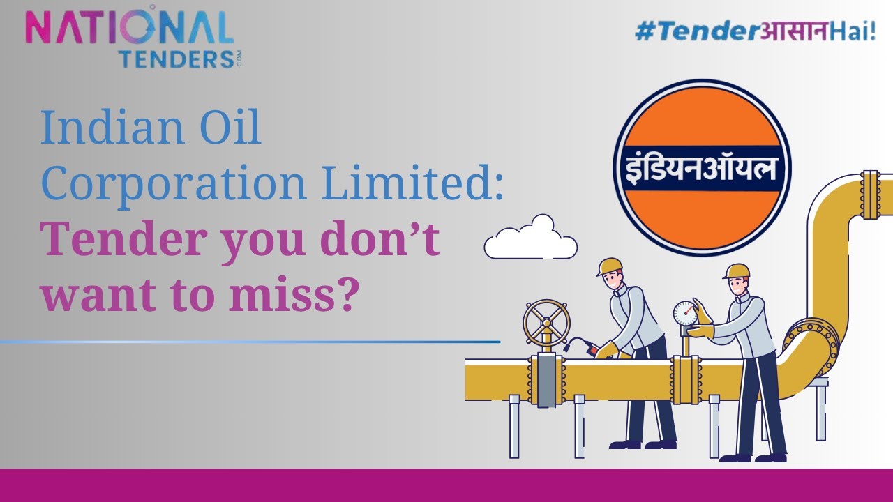 IOCL Tenders Explained &ndash; How to Work with Indian Oil Corporation Limited 🛢️💼