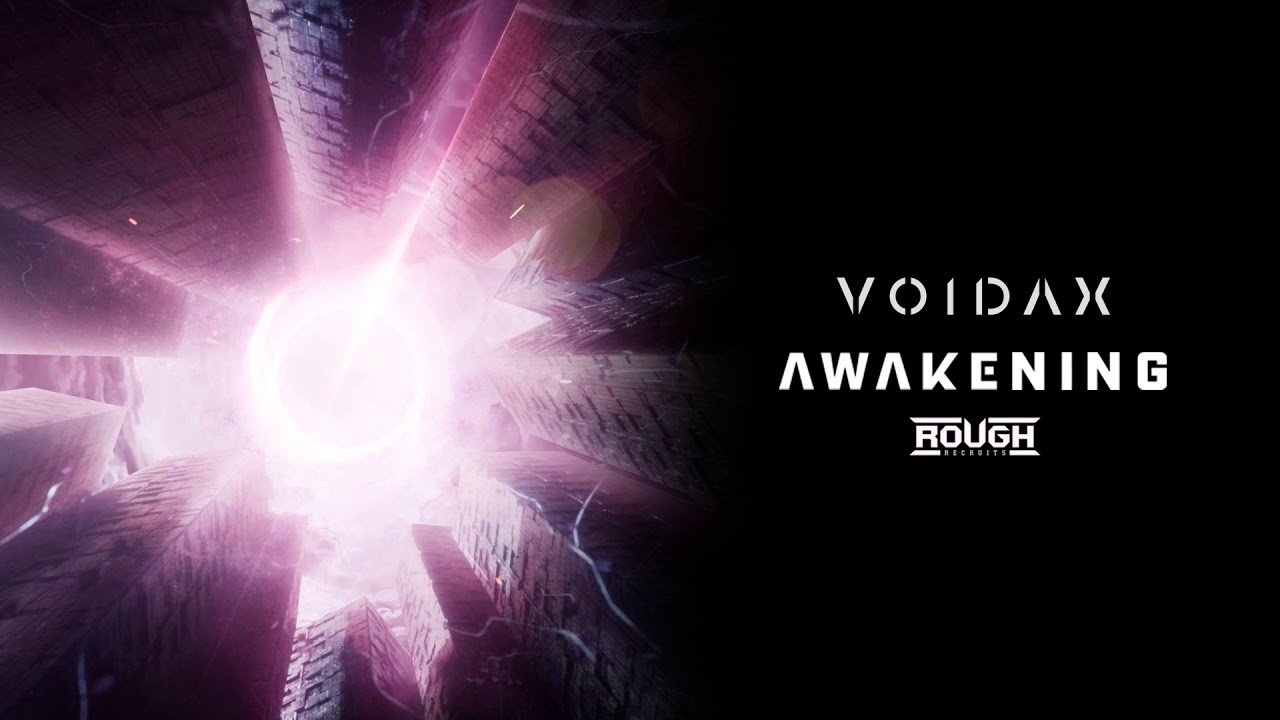 Voidax - Awakening (Roughstate ROUGHR058)