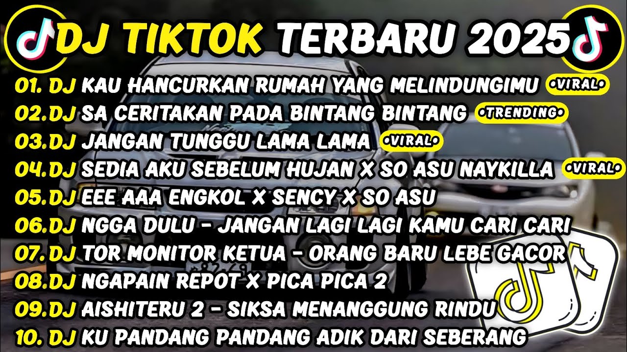 DJ TIKTOK TERBARU 2025🎵DJ KAU HANCURKAN RUMAH YANG MELINDUNGIMU🎵DJ SA CERITAKAN PADA BINTANG BINTANG