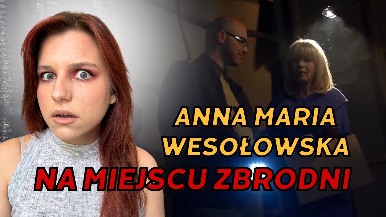 CSI: SĘDZIA ANNA MARIA WESOŁOWSKA