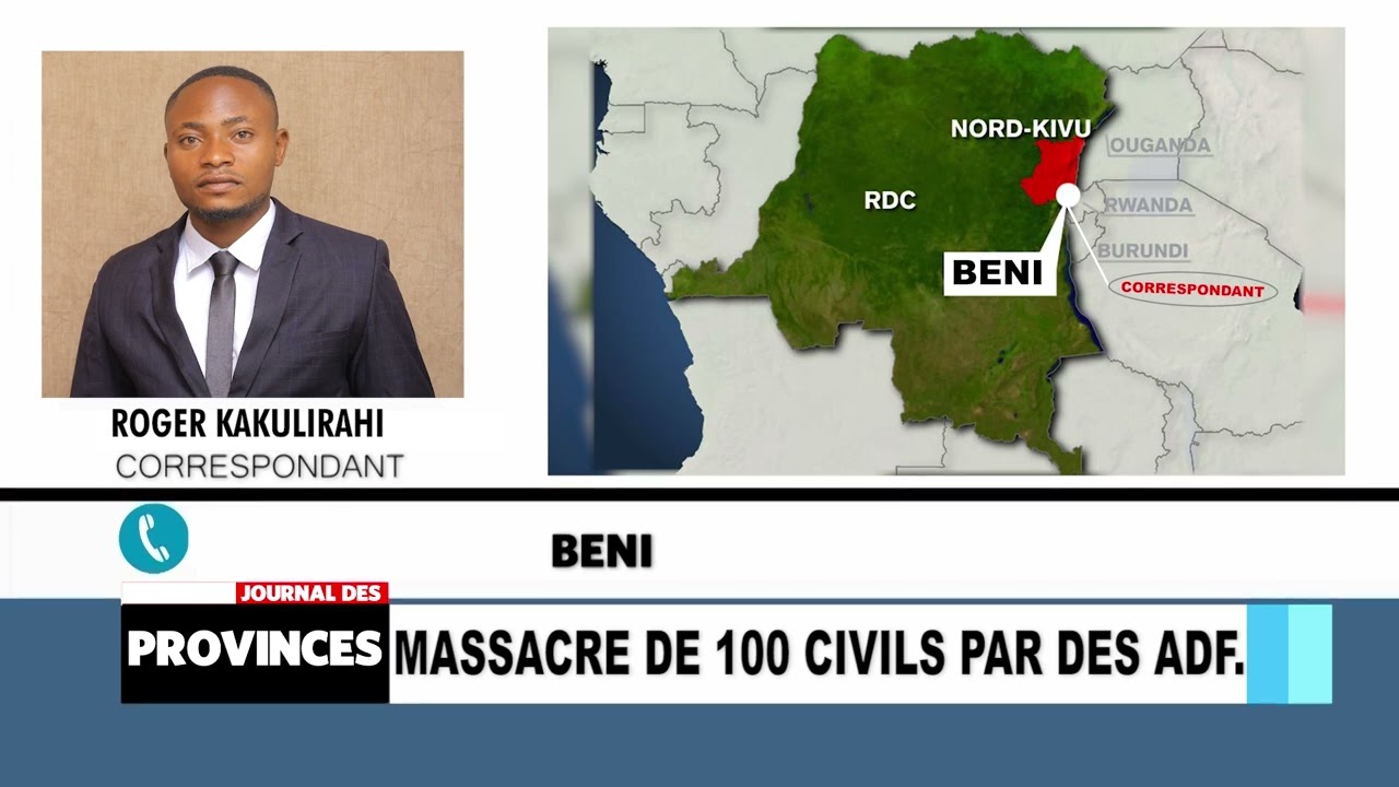 BENI : Massacre de 100 civils par des ADF