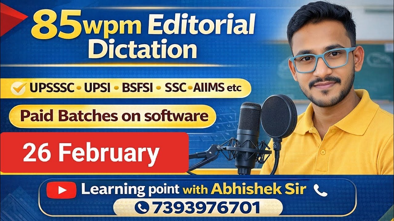 85wpm Hindi Dictation/ Hindi Dictation 85wpm/ UPSSSC Steno Dictation 85wpm/ Editorial 85wpm 26 Feb