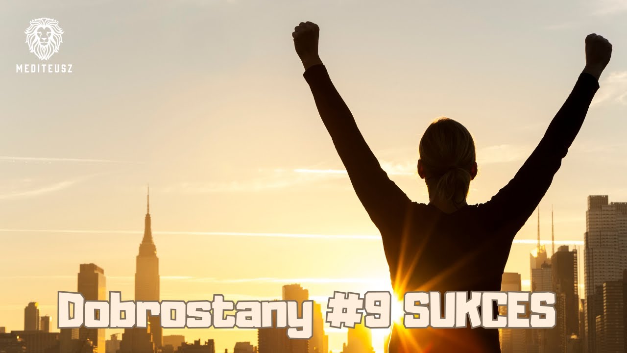 DOBROSTANY #9- DLACZEGO LUDZIE BOJĄ SIĘ SUKCESU......