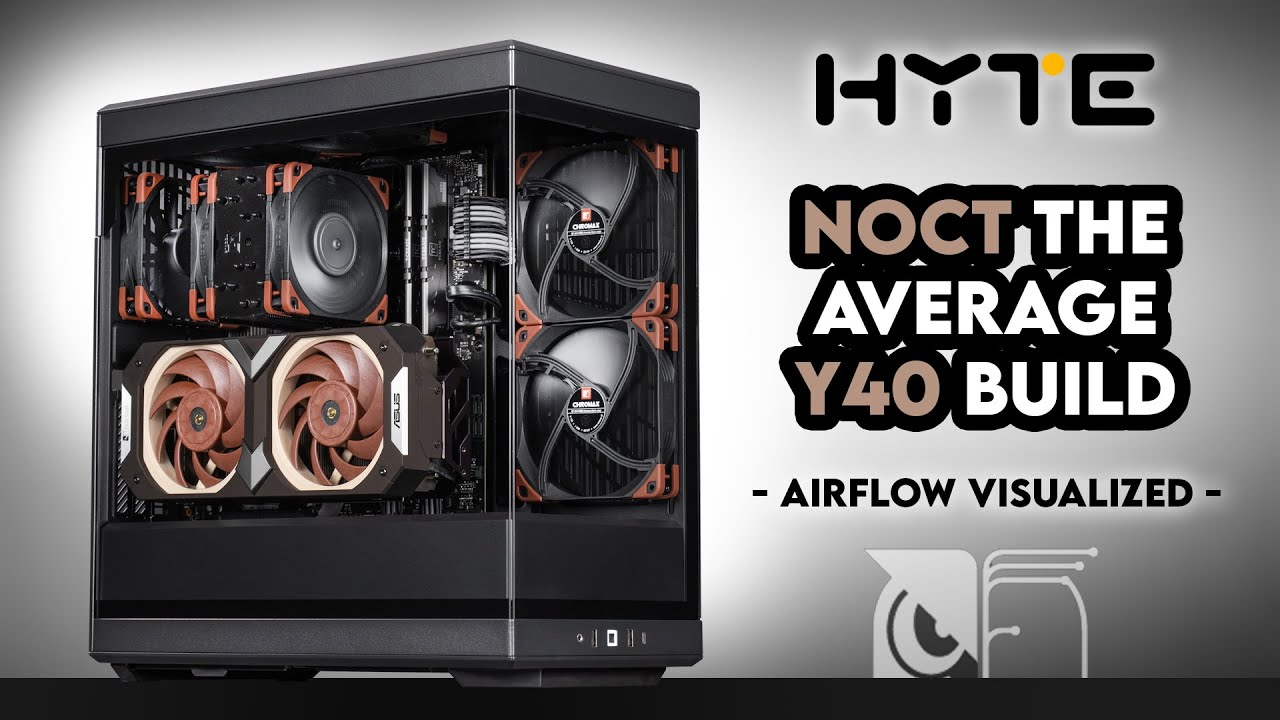 Air Cooled HYTE Y40?! | Zero RGB Noctua Gaming / Creator PC Build | NH-U12A Chromax, Intel ProArt