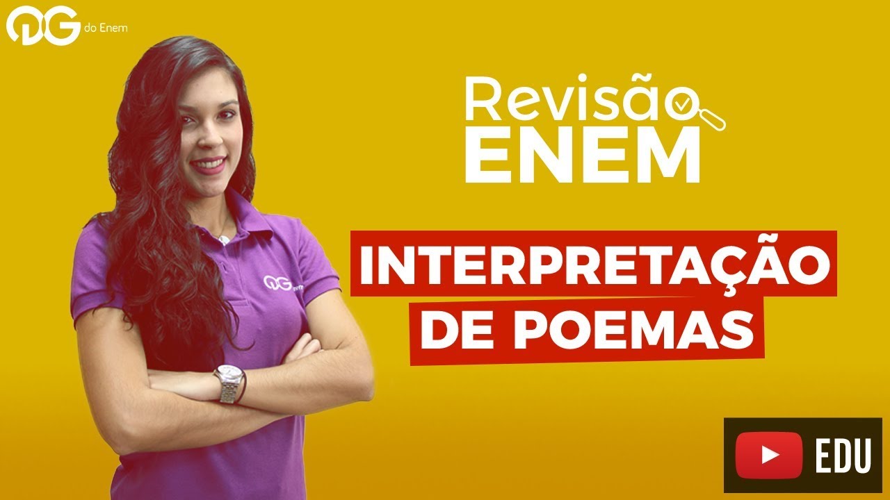 Revisão ENEM: Literatura – Interpretação de Poemas