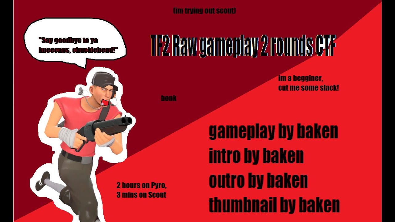 TF2 Raw gameplay 2 rounds CTF