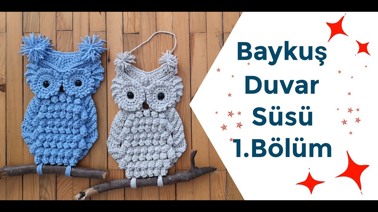Baykuş Duvar Süsü | 1.Bölüm | Owl Decoration İdeas | DIY