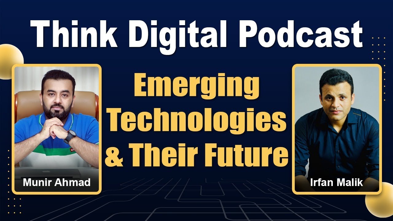 Emerging Technologies & Their Future in Pakistan
