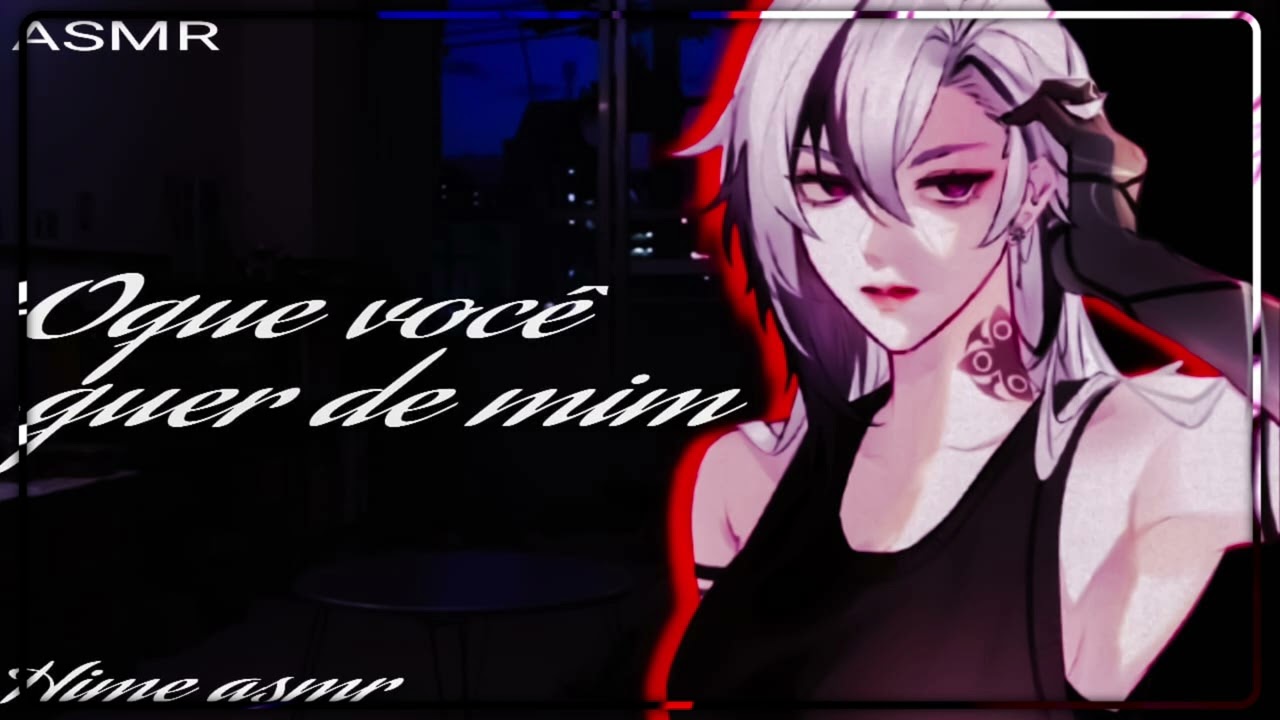 Asmr -VOCE INDO ATRAS DA SUA EX NAMORADA [ROLIPLAY]