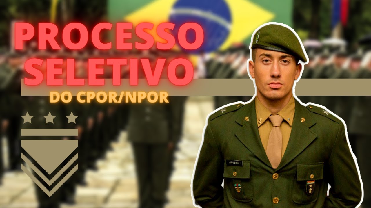 Etapas do Processo Seletivo do CPOR/NPOR