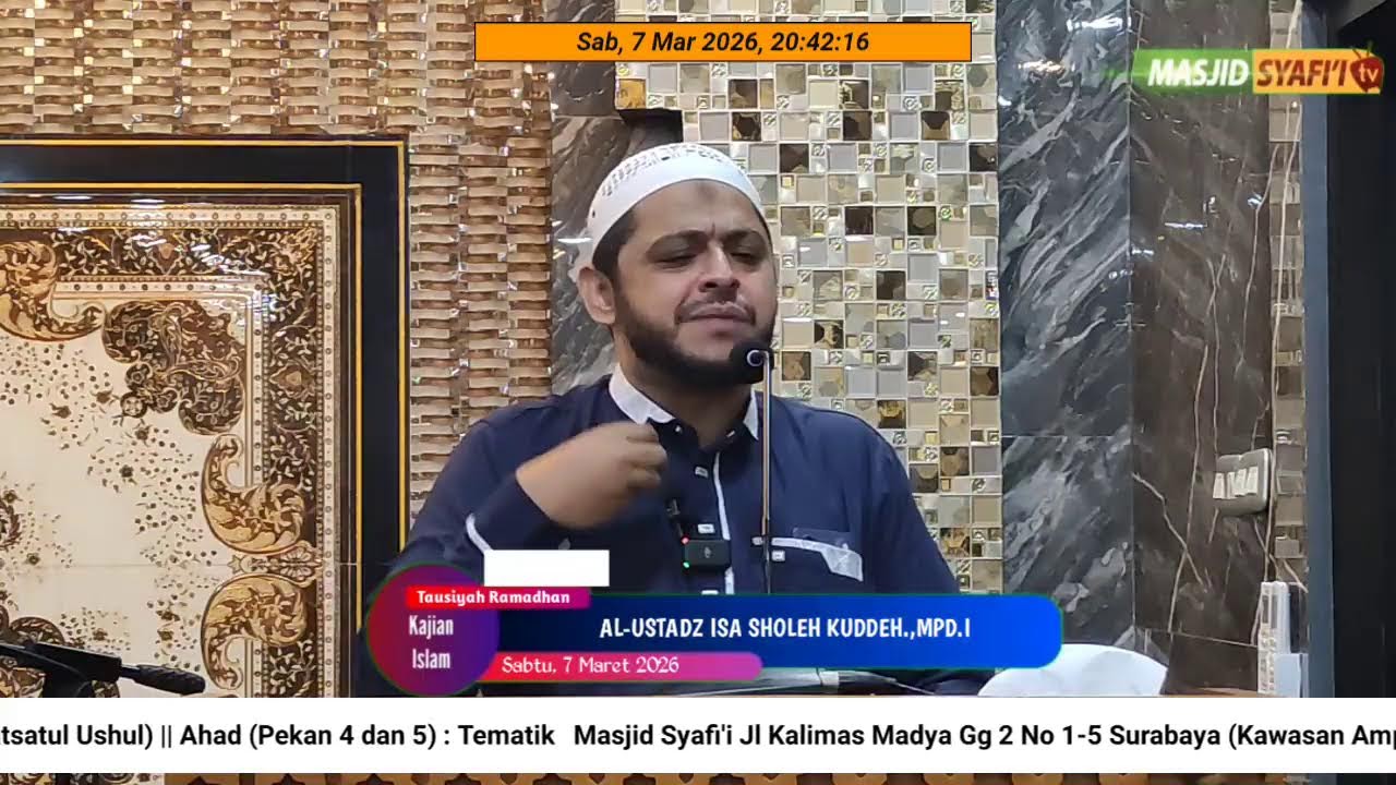 BENTUK - BENTUK MENINGGALKAN AL QUR'AN ||TAUSIYAH RAMADHAN KE 18 ||  USTADZ ISA SHOLEH KUDDEH.,MPD.I