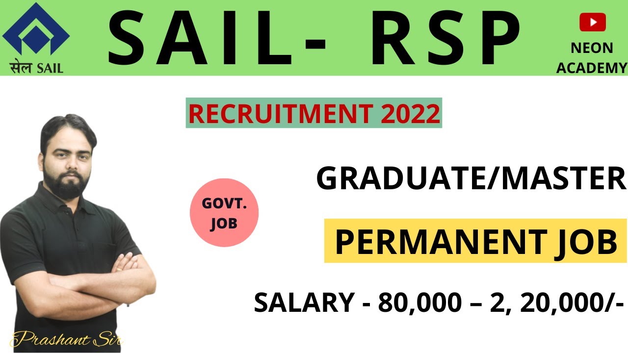 SAIL- Rourkela Steel Plant Recruitment 2022 | CTC :- 22 LPA | Managerial Post | Permanent Job