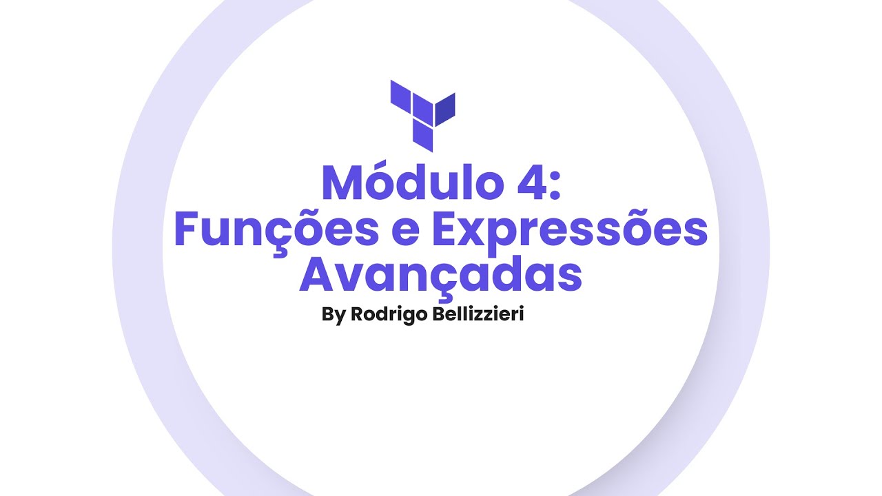Aula 12 - Funções e Expressões Avançadas (Módulo 4) by Rodrigo Bellizzieri