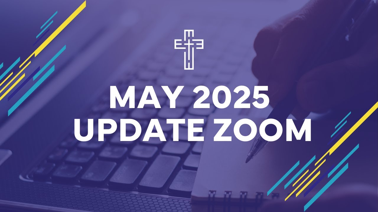 May 2025 Gathering Update Zoom