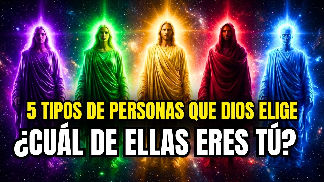 ELEGIDO, 9 Tipos De Personas Que Dios Elige — ¿Cuál De Ellas Eres Tú?