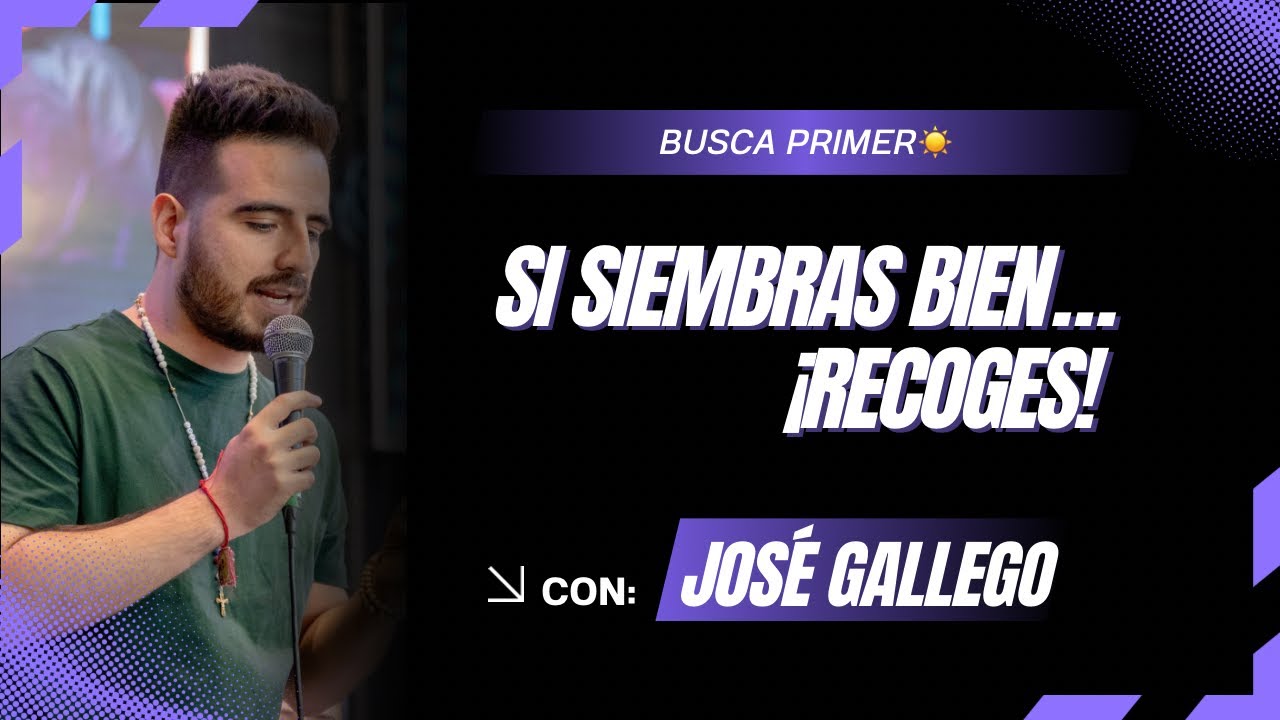 Busca Primero ☀️ Si siembras bien… ¡Recoges!