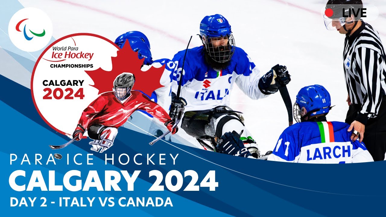 Day 2 | Italy vs Canada | Calgary 2024 | World Para Ice Hockey Championships A-Pool