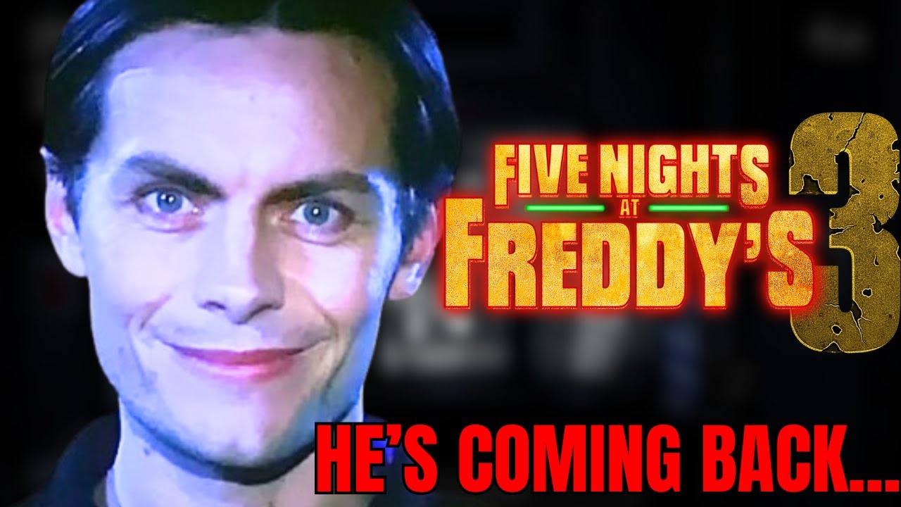 Michael Afton WILL BE BACK for the FNAF 3 movie...