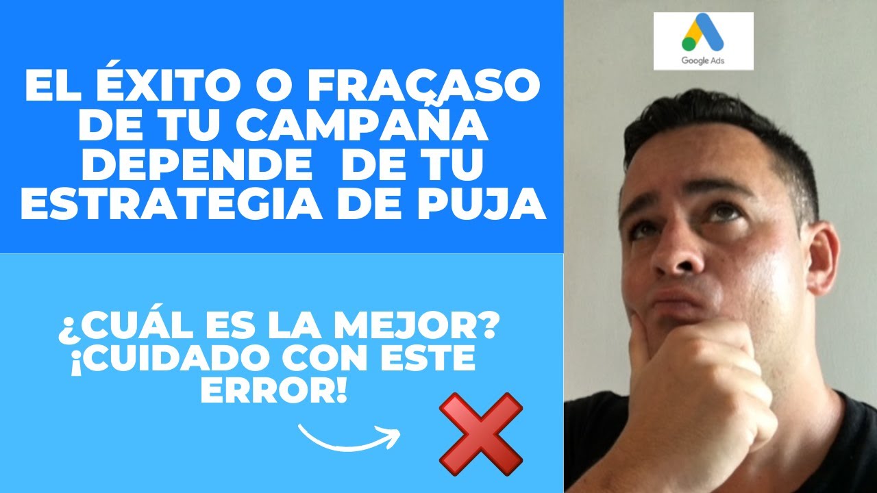 ✅ ¿Qué Tipos de Estrategia de Puja Hay en Google Ads?, ¿Cómo Elegir la Mejor Estrategia?