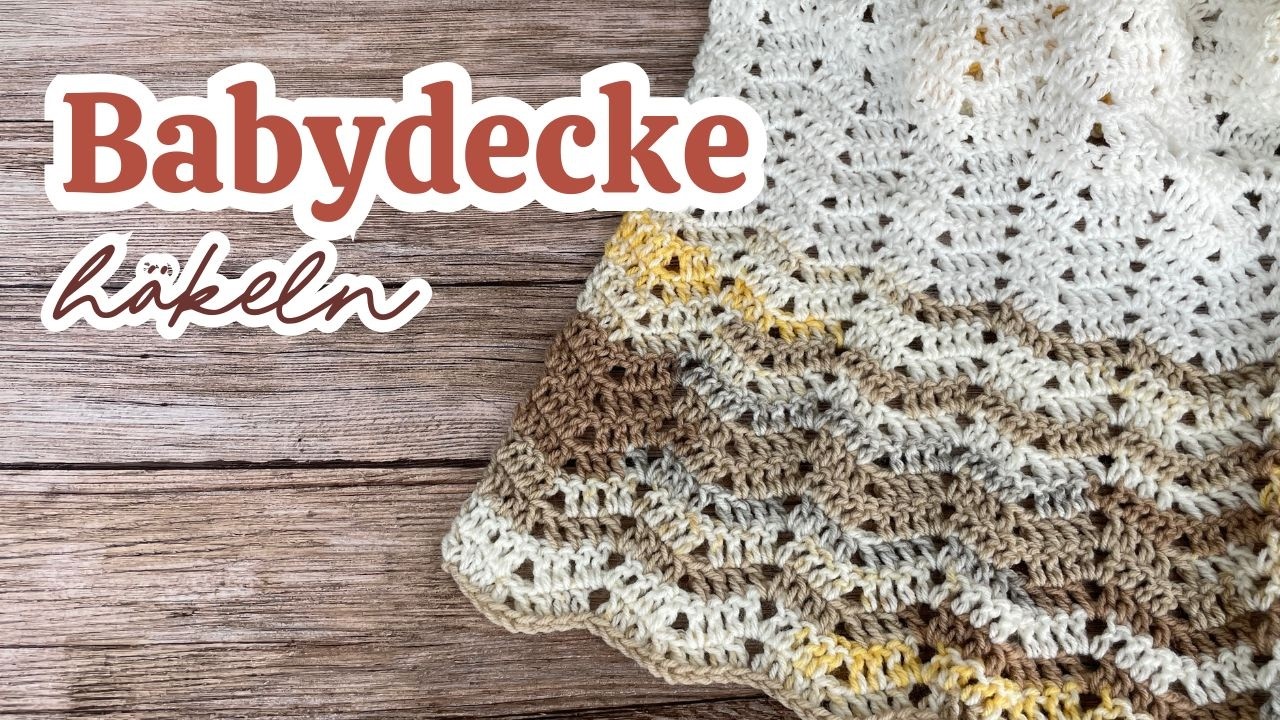 Babydecke häkeln für Anfänger | Zickzack Muster Anleitung