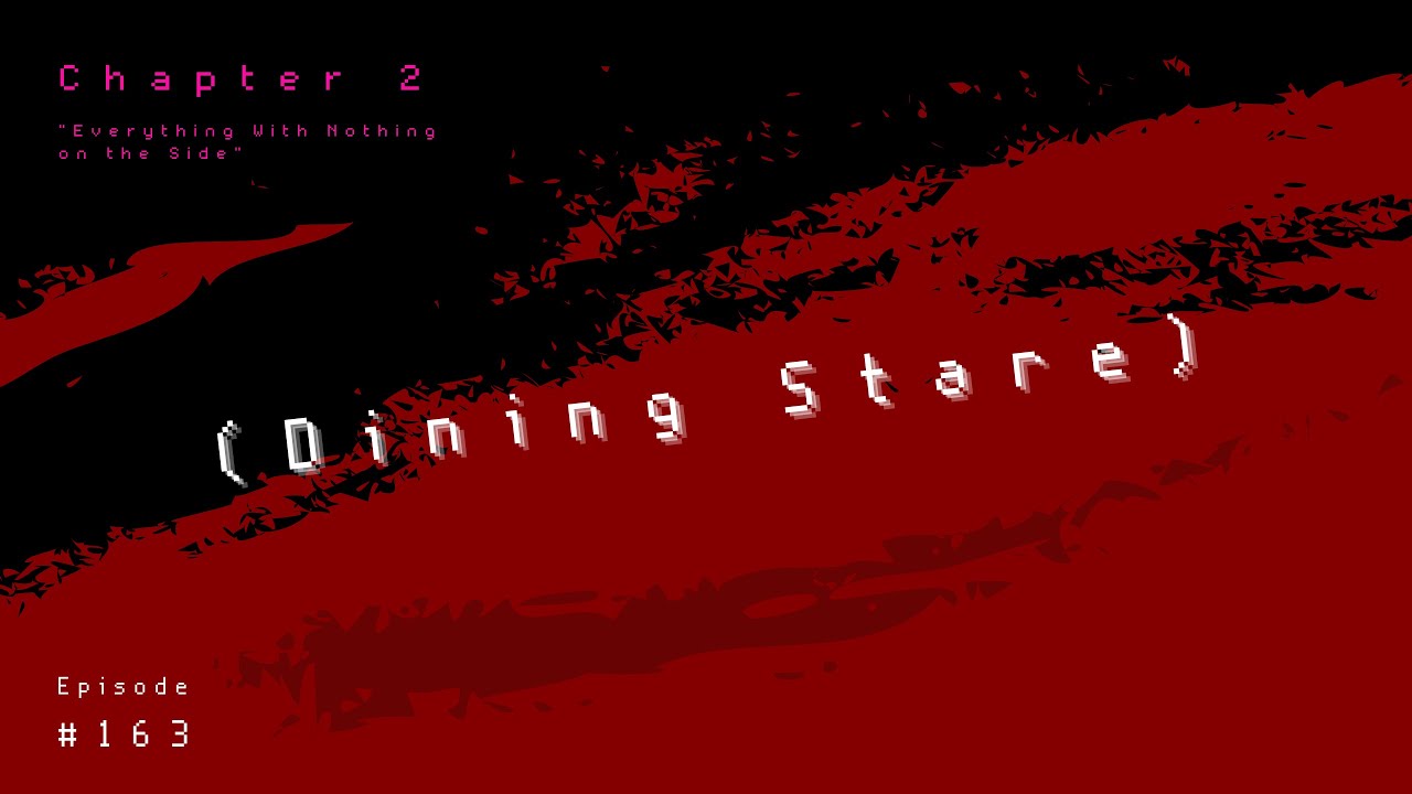 (Dining Stare)