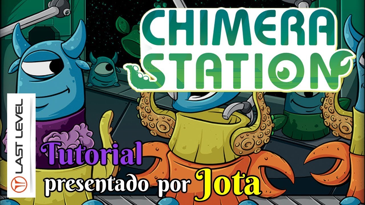 Chimera Station - Tutorial