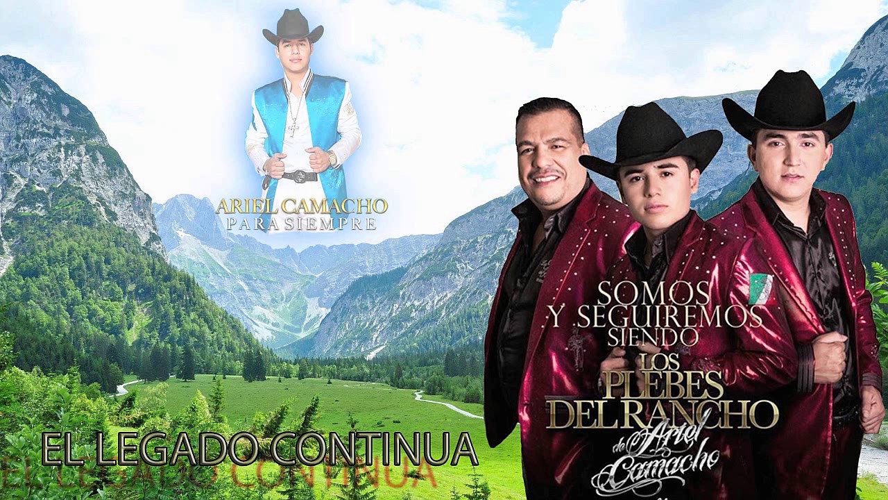 MIX!!LOS PLEBES DEL RANCHO DE ARIEL CAMACHO