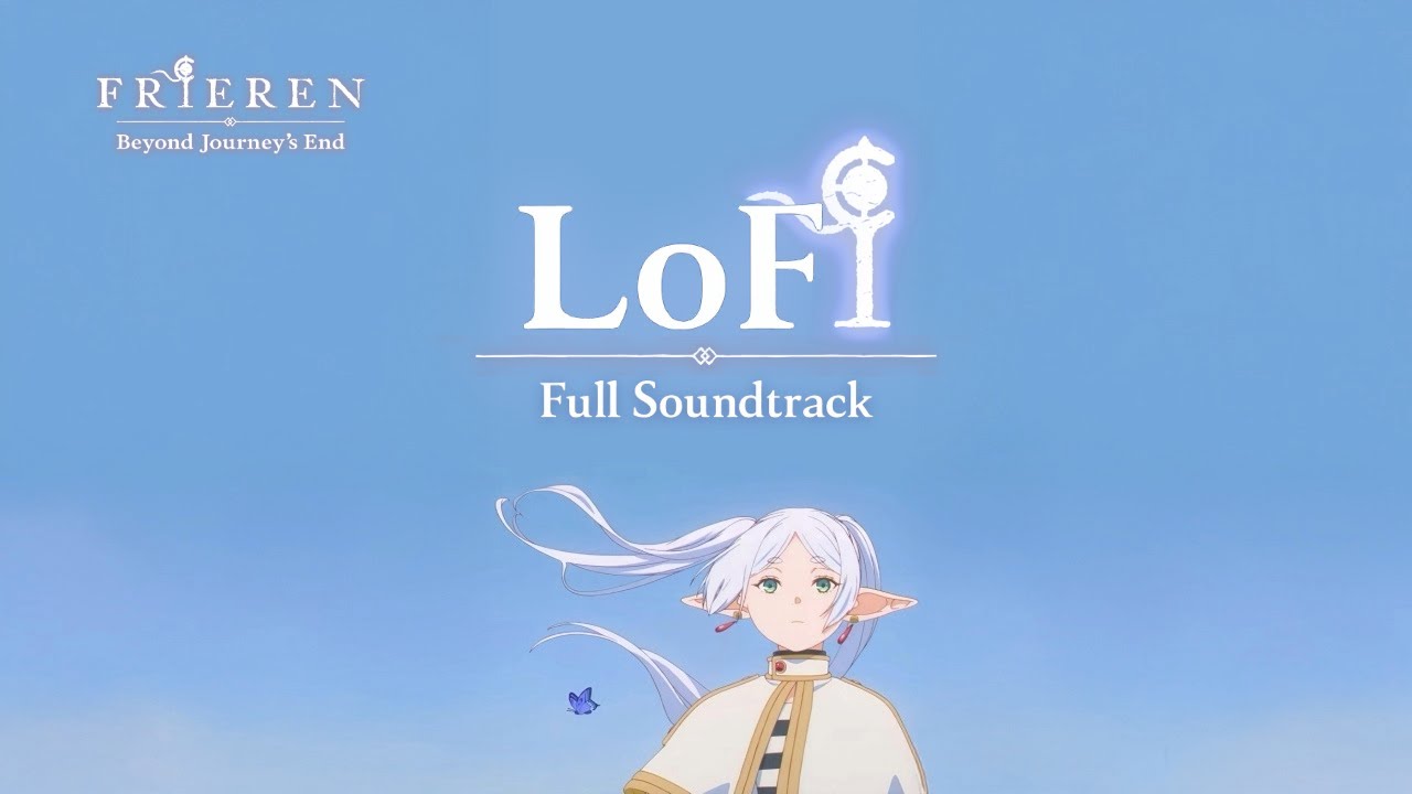 Frieren: Beyond Journey’s End LoFi – Full Soundtrack 
