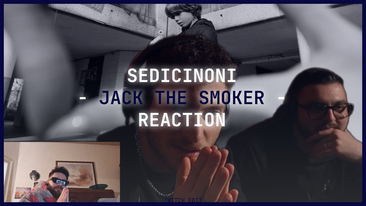 Reaction Jack The Smoker  - Sedicinoni
