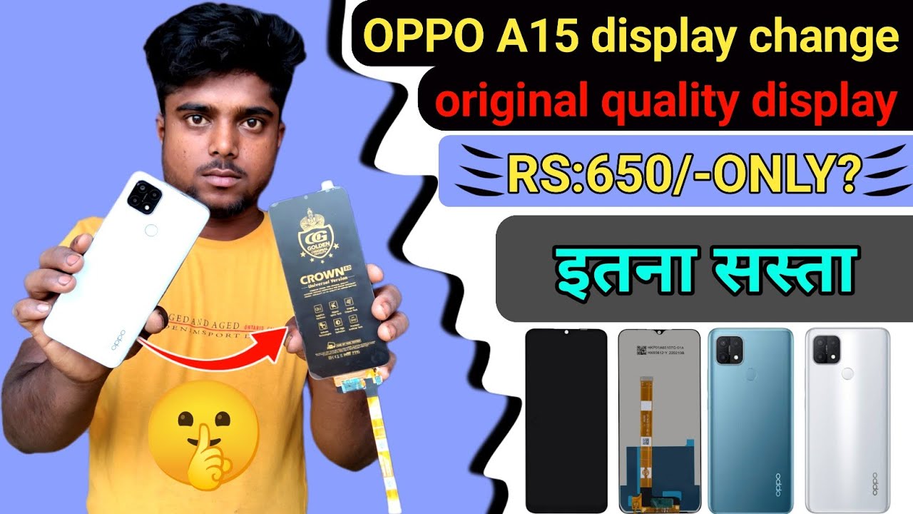oppo a15 display change price | oppo a15 display problem | oppo a15 display change | oppo a15 combo