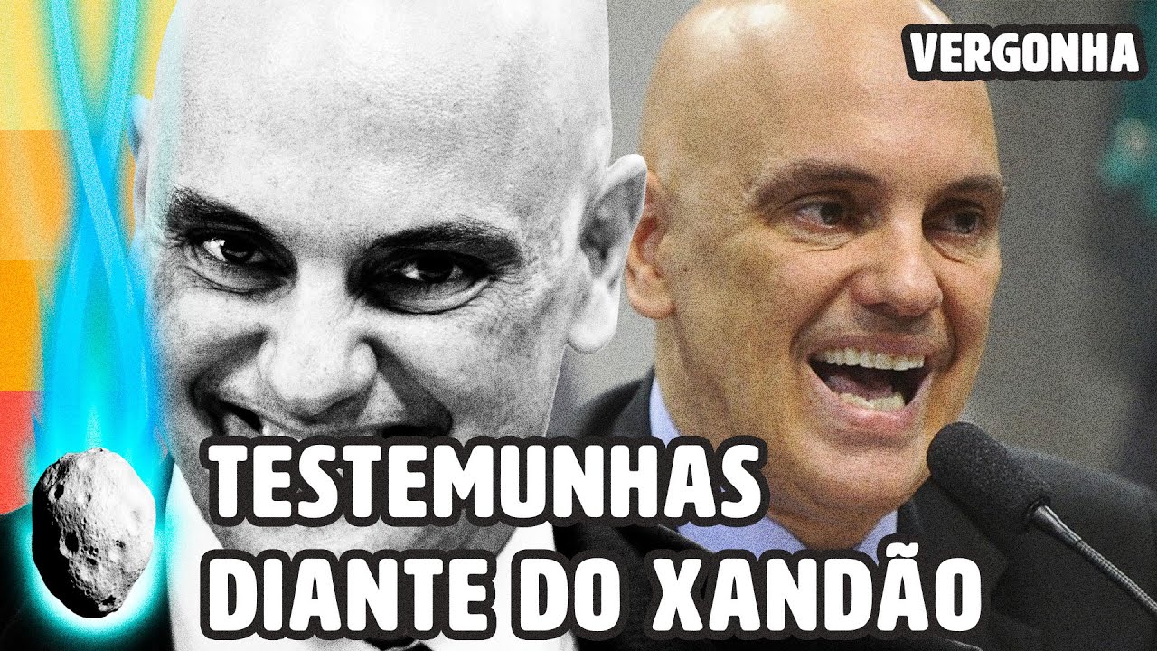 STF LIBERA VÍDEOS DAS TESTEMUNHAS DO GOLPE PASSANDO VERGONHA DIANTE DO XANDÃO | PLANTÃO