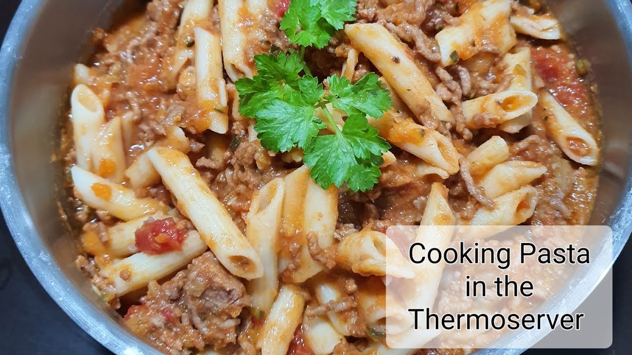 Cooking Pasta in the Thermoserver