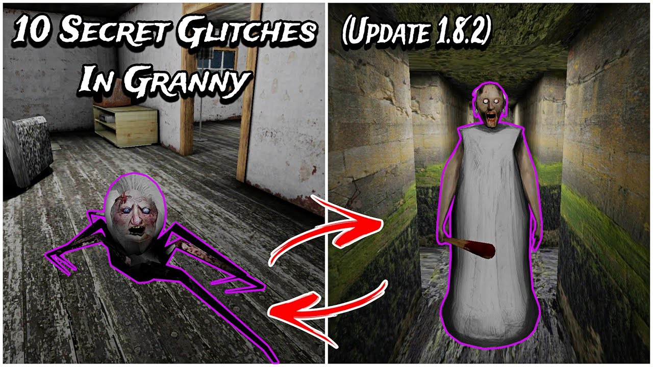 Top 10 Secret Glitches in Granny New Update 1.8.2
