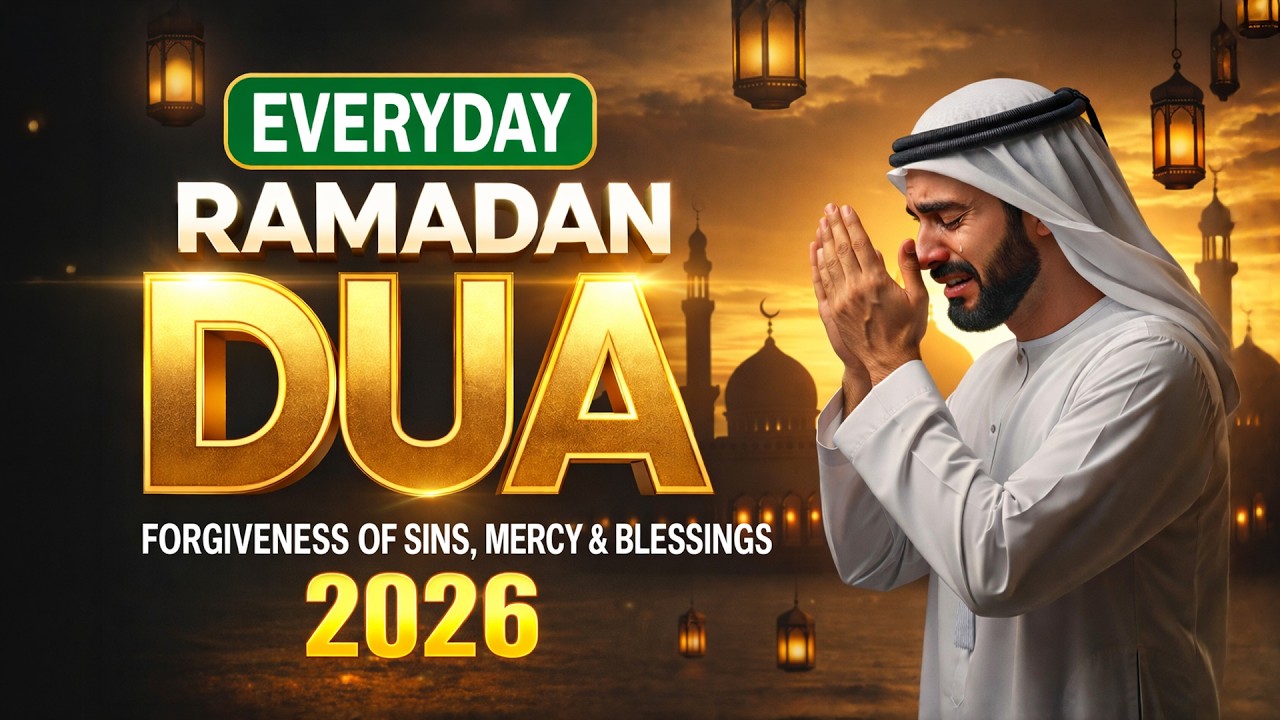 Ramadan Dua For Everyday 2026 | Must Listen | By Alaa Aqel | #ramadan2026 | Habibullah TV