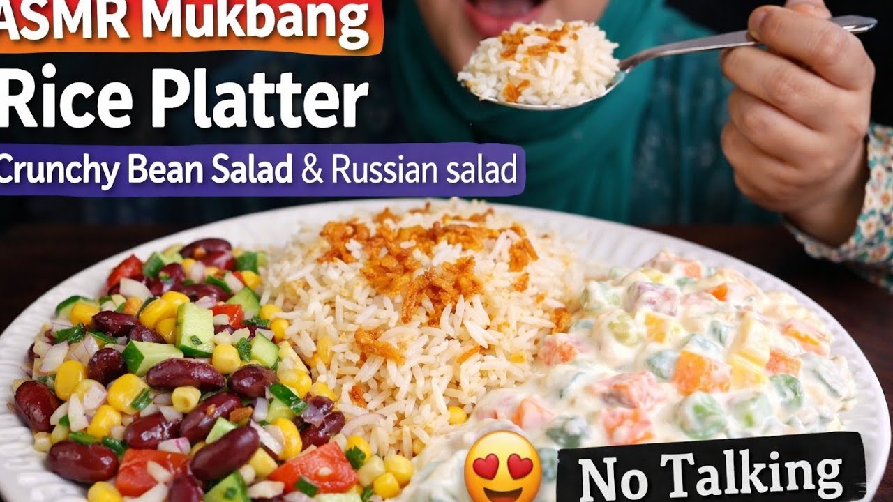 ASMR Rice Platter Mukbang 🍚 | Crunchy Bean Salad & Russian Salad Eating Sounds |No talking #mukbang