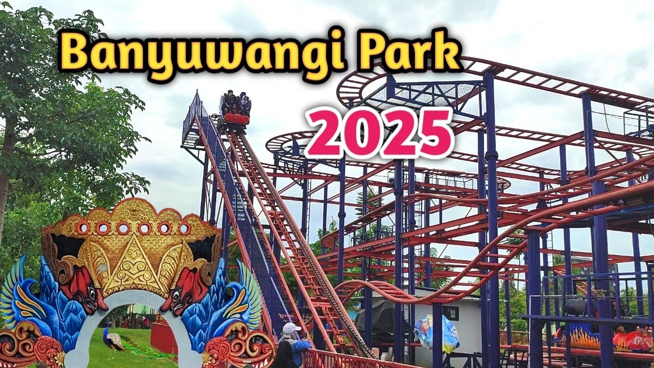 Review Banyuwangi Park 2025 || Wisata Terbaik Kota Banyuwangi