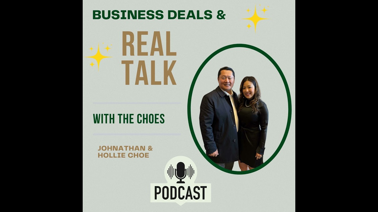 🎙️Episode 11  Deals & Real Talk with The Choes – Featuring Special Guest: Sophie Wong, Standard E...
