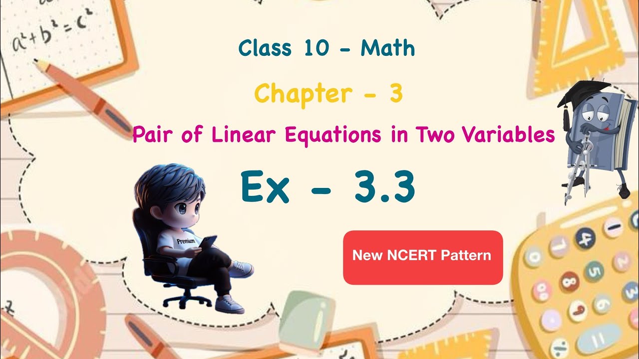 CLASS 10 MATHS | CHAPTER-3 | EX-3.3 | PAIR OF LINEAR EQUATION IN TWO VARIABLES | NCERT