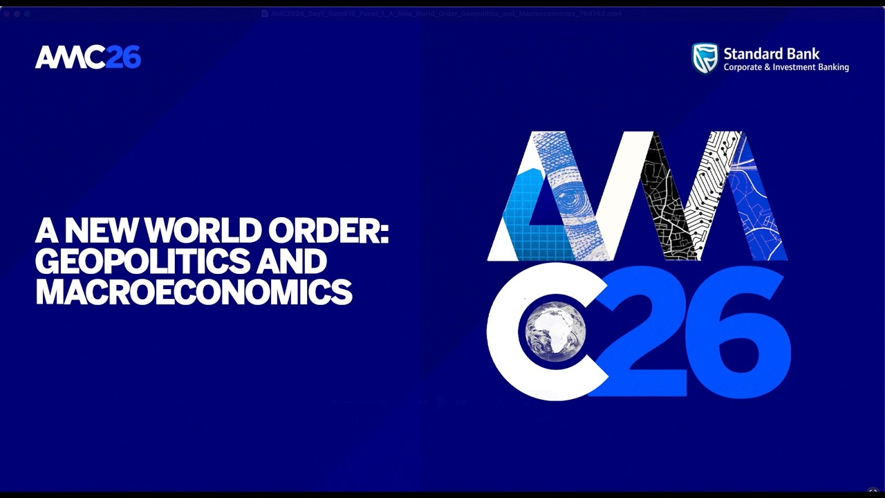 AMC 2026: Day 1 - A New World Order Geopolitics and Macroeconomics