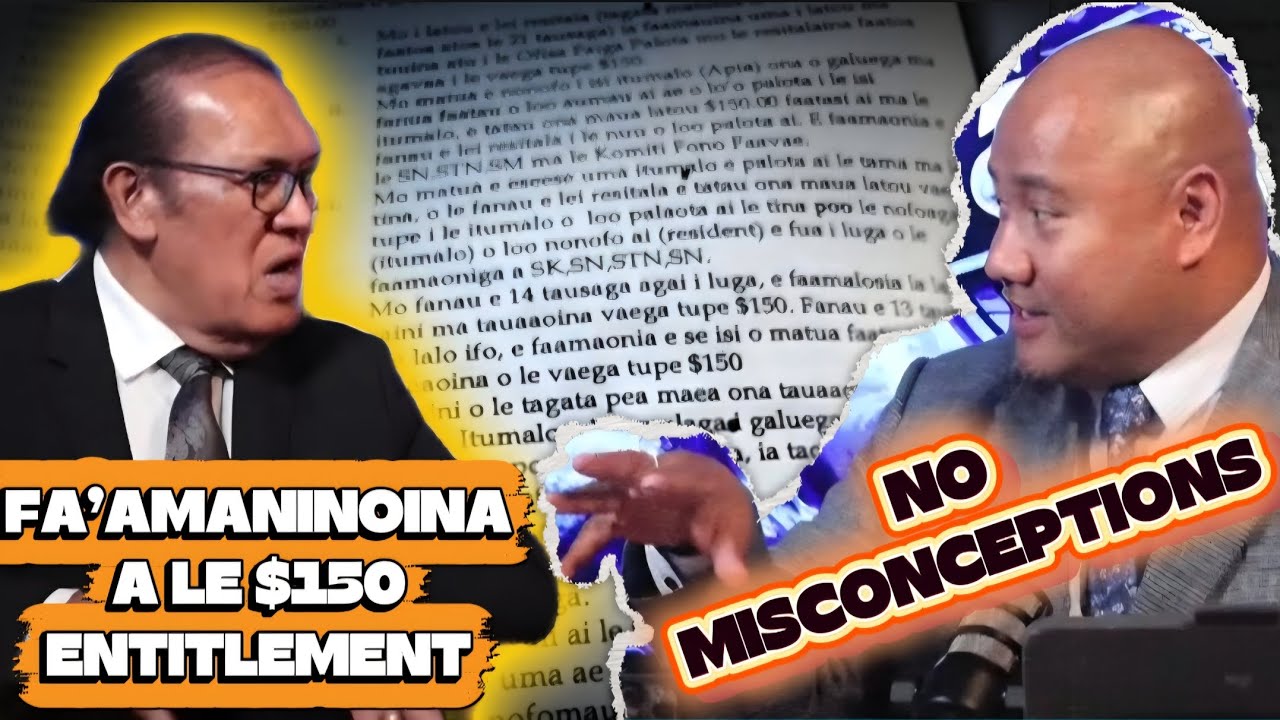 FA'AMANINOINA A LE $150 ENTITLEMENT; NO MISCONCEPTIONS / ASIATA & TAUTAI A'E #entitlement #money 