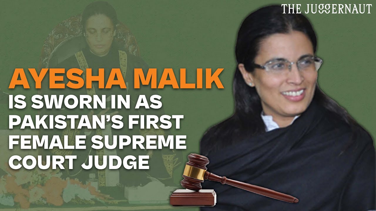 Pakistan Appoints First Female Supreme Court Judge: Ayesha Malik