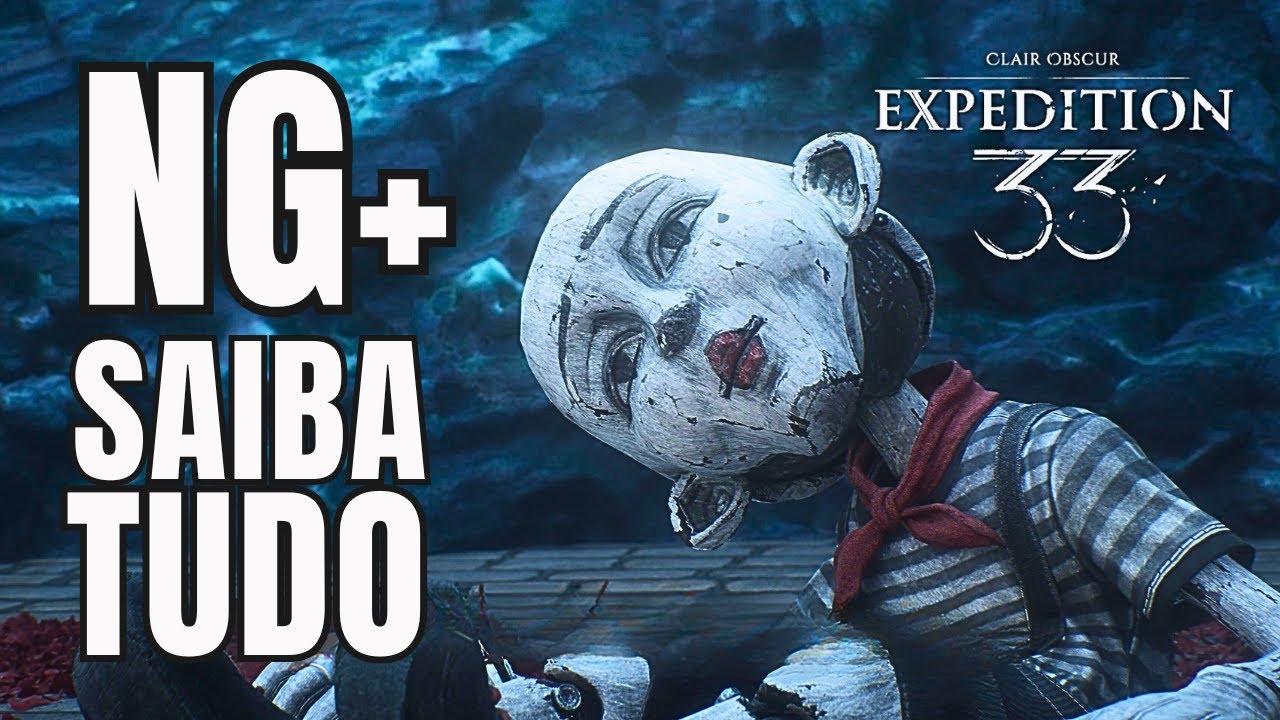 CLAIR OBSCUR EXPEDITION 33 - TUDO SOBRE O NG+ E DICAS PARA SUA PLATINA !